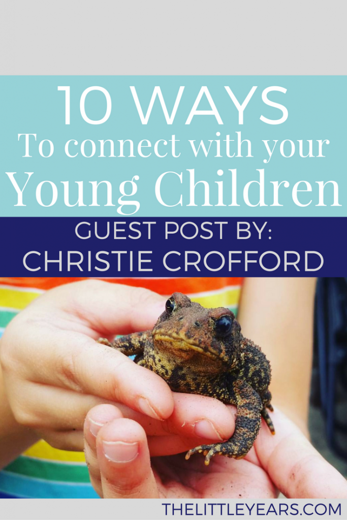 10 ways to connect with kids