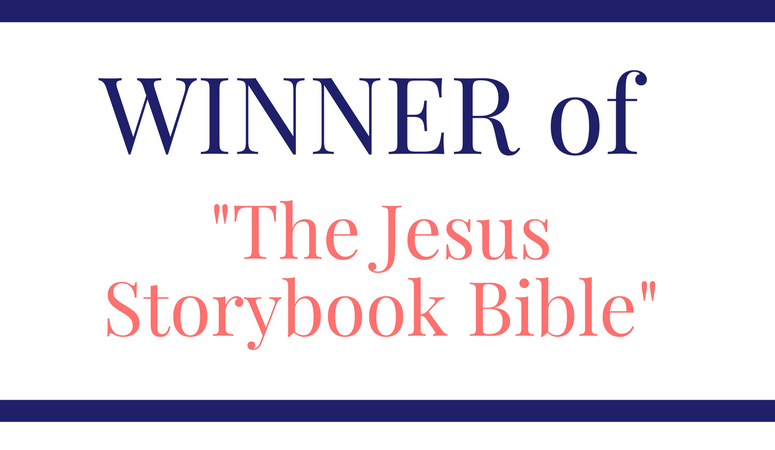 Winner of the Bible Storybook Drawing!
