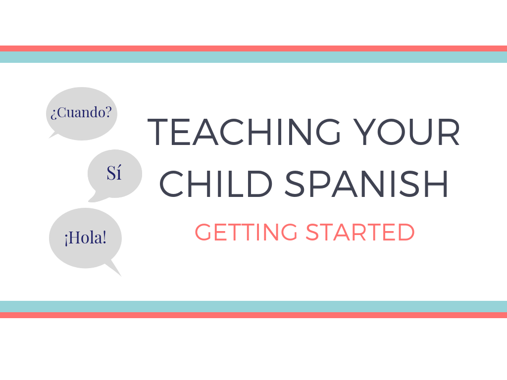 teach-your-child-spanish-the-little-years