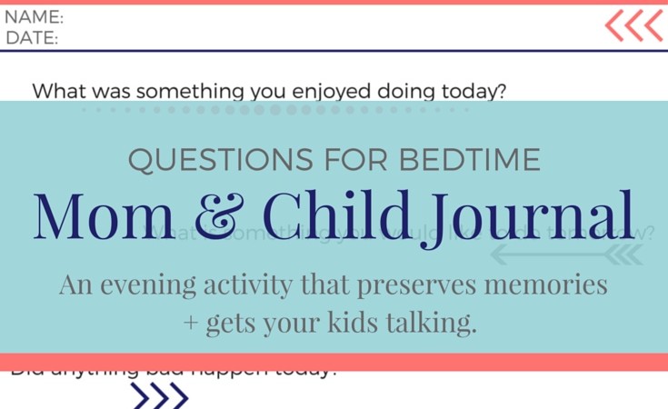 Journal questions for your kids + free printable