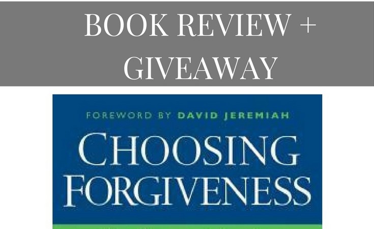 “Choosing Forgiveness” – Book Review & Giveaway!