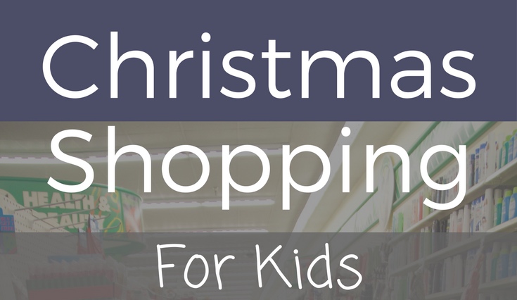 Simple Christmas Shopping for Kids