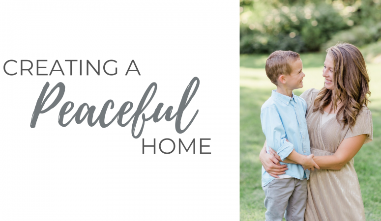 Creating a Peaceful Home